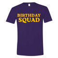Birthday Squad T-Shirt