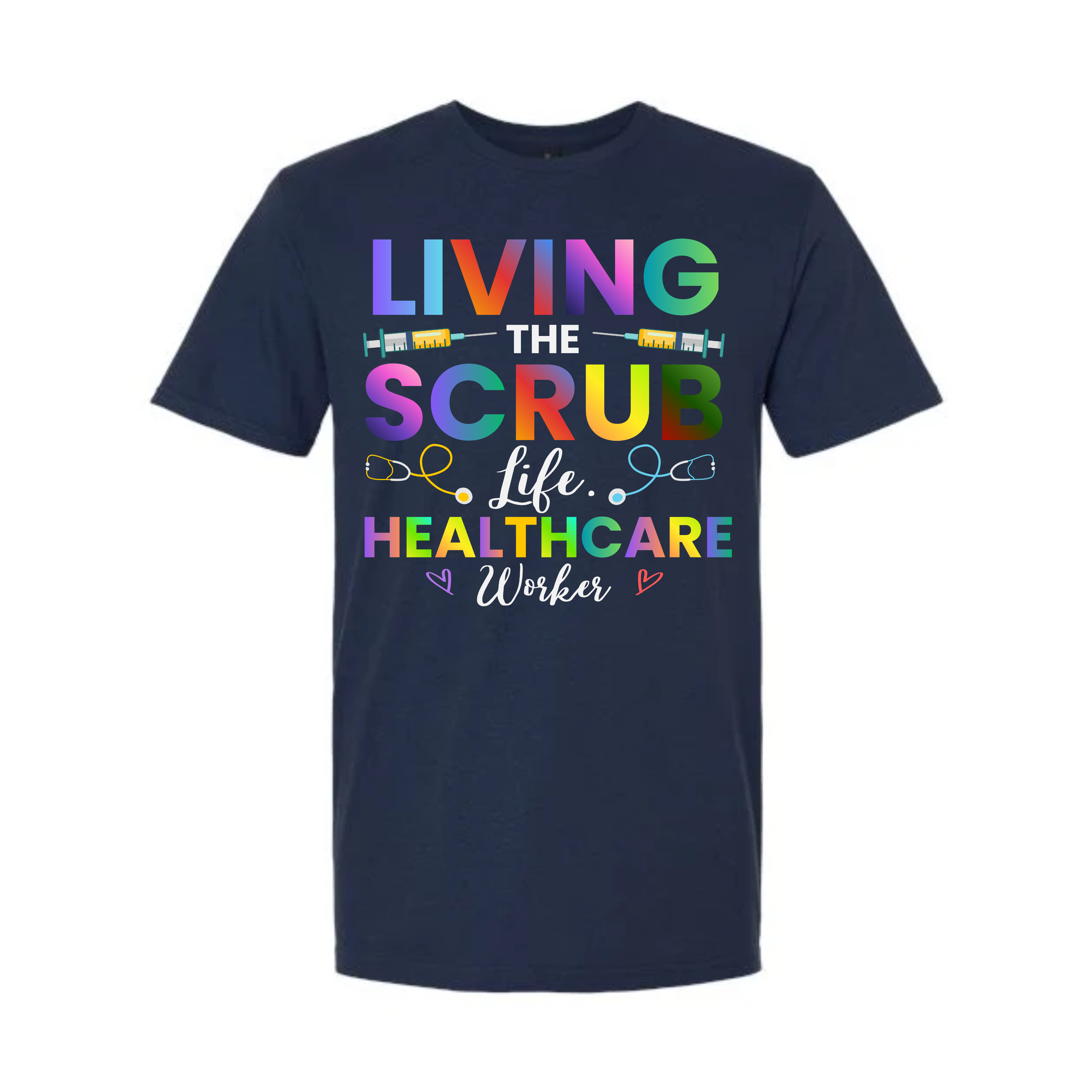 Living the Scrub Life T-Shirt