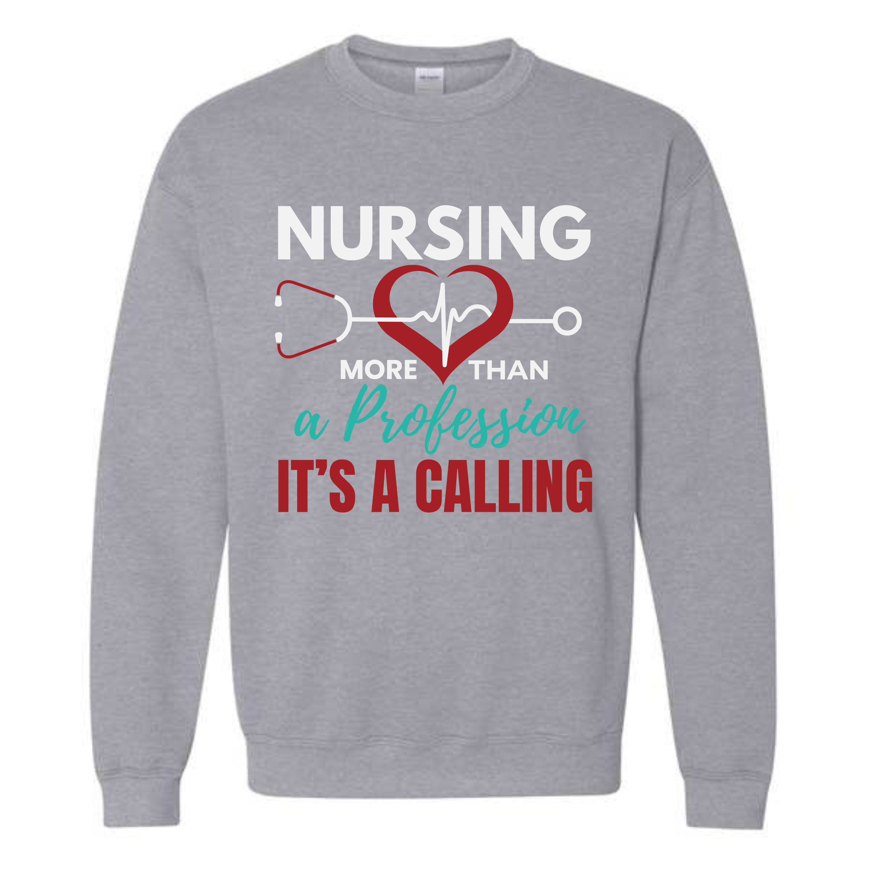 It's A Calling Nurse Sweatshirt