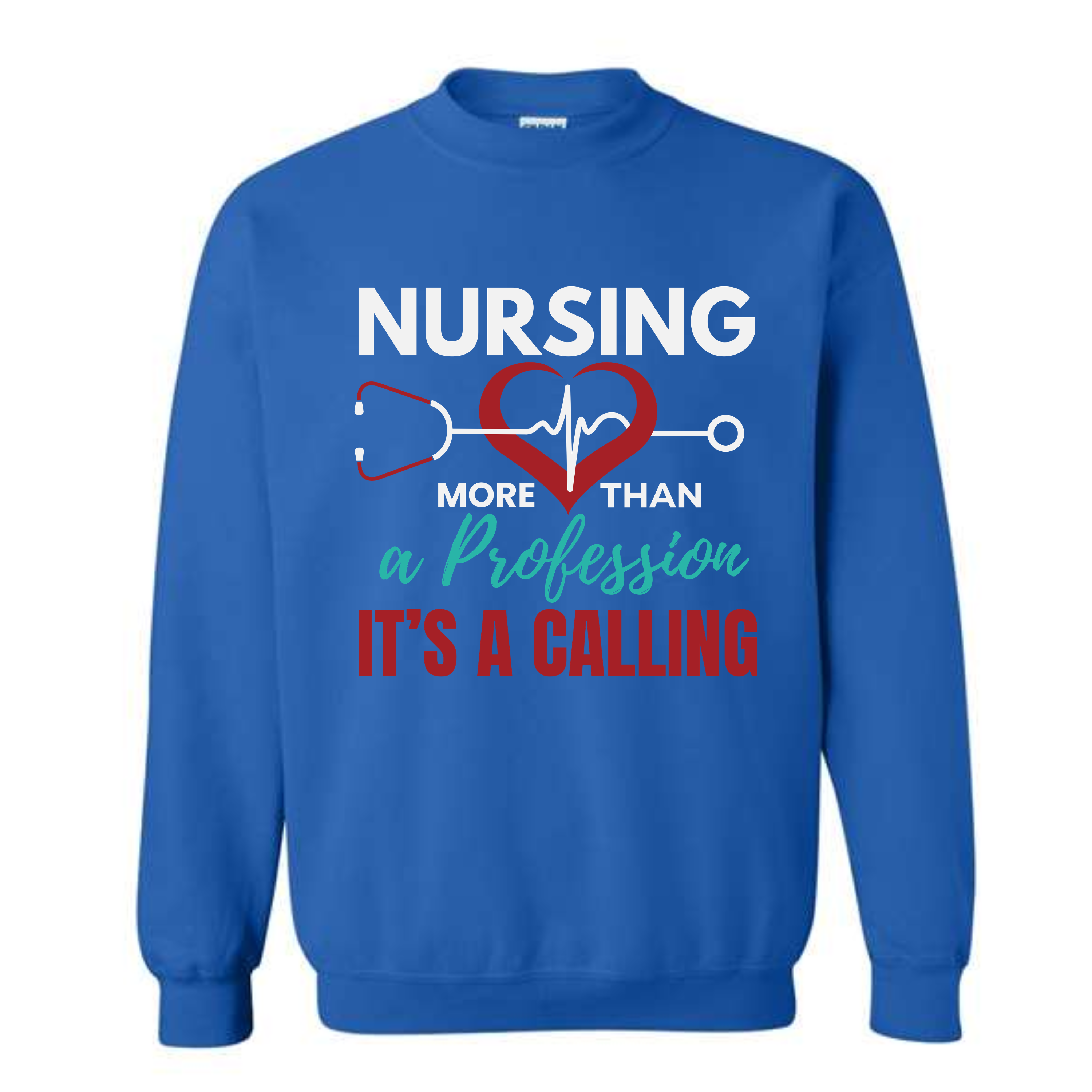 It's A Calling Nurse Sweatshirt