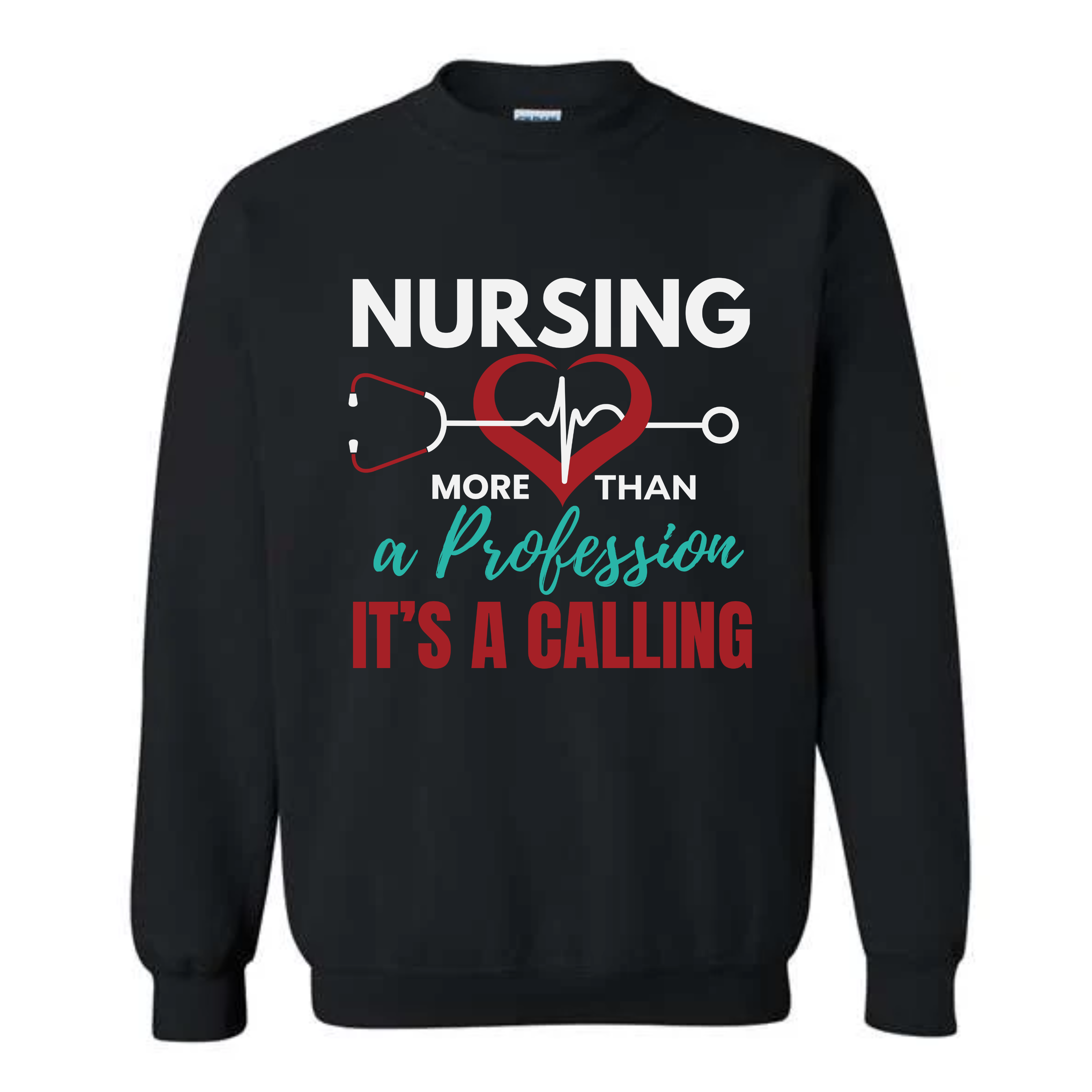 It's A Calling Nurse Sweatshirt