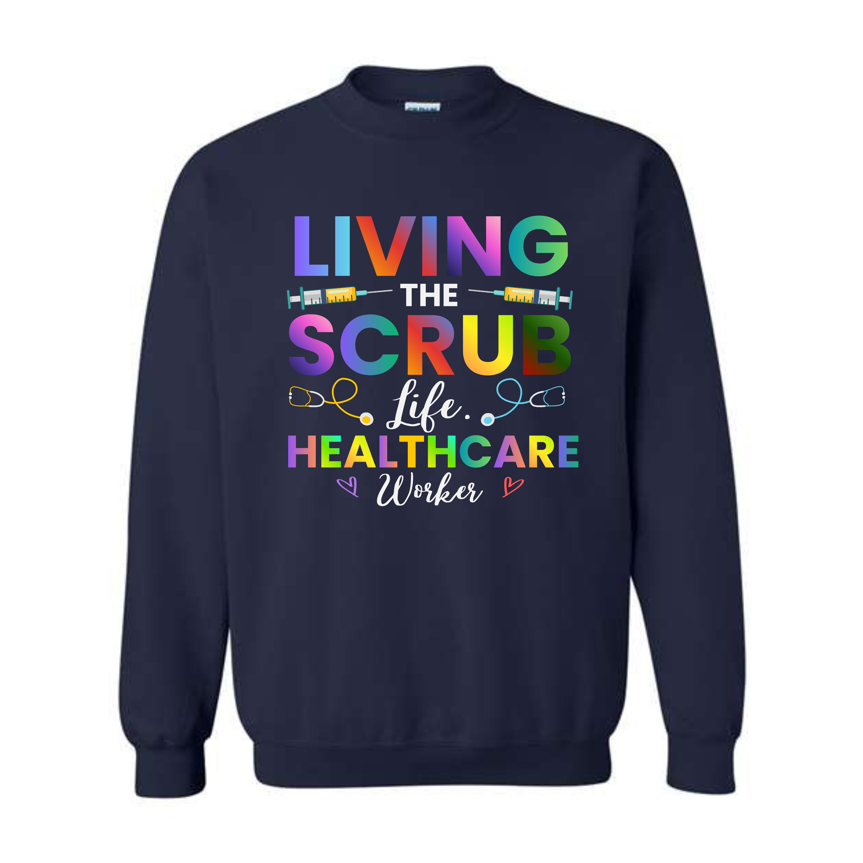 Living the Scrub Life Sweatshirt
