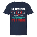It's A Calling Nurse T-Shirt